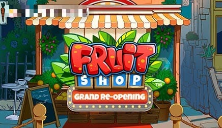 Fruit Shop Grand Re-Opening